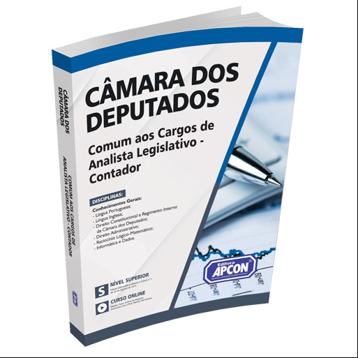 Apostila Câmara dos Deputados 2023 - Comum aos Cargos de Analista Legislativo - Contador
