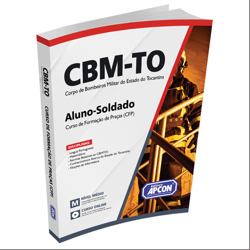 Apostila CBM-TO 2021 - Curso de Formação de Praças (CFP) - Aluno-Soldado