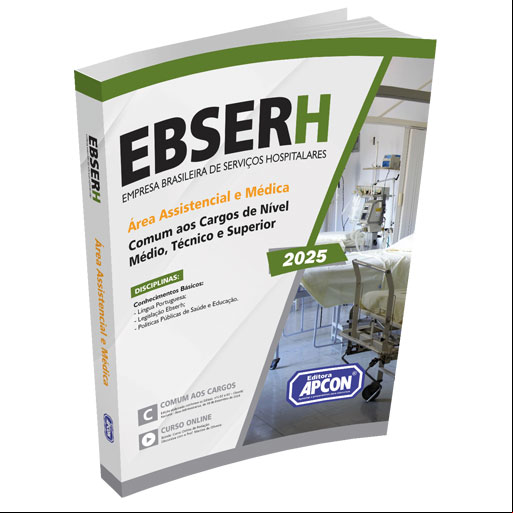 Apostila EBSERH 2025 - Comum aos Cargos de Nível Médio, Técnico e Superior da Área Assistencial e Médica