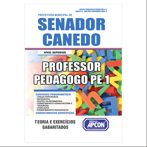 Apostila Pref. Senador Canedo-GO - Professor Pedagogo PE 1 - 2019