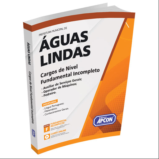 Apostila Prefeitura de Águas Lindas (GO) 2023 - Cargos de Ensino Fundamental Incompleto