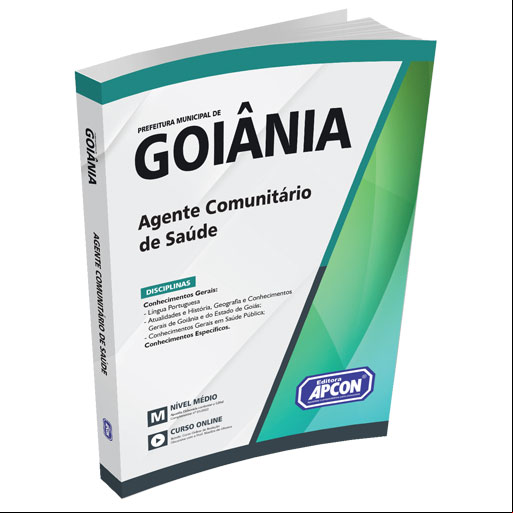 Apostila Prefeitura de Goiânia (GO) 2022 - Agente Comunitário de Saúde