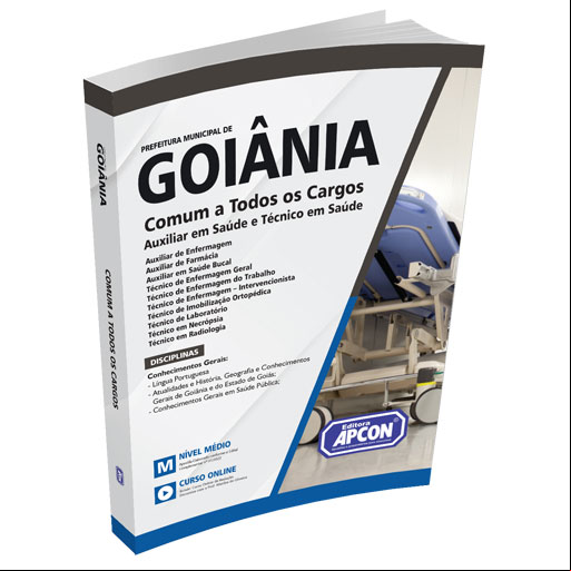 Apostila Prefeitura de Goiânia (GO) 2022 - Comum aos Cargos de Auxiliar e Técnico em Saúde