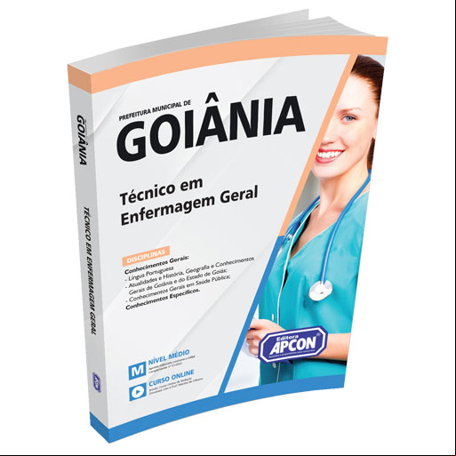 Apostila Prefeitura de Goiânia (GO) 2022 - Técnico de Enfermagem Geral