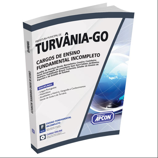 Apostila Prefeitura Municipal de Turvânia-GO 2023 - Cargos de Ensino Fundamental Incompleto