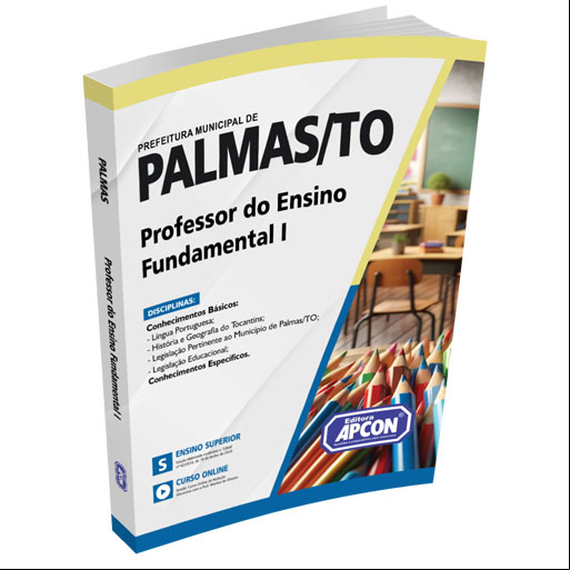 Apostila Prefeitura Municipal de Palmas (TO) 2024 - Professor do Ensino Fundamental I - Anos iniciais