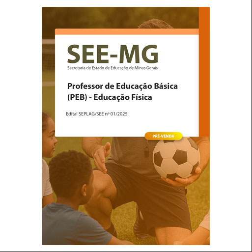 Apostila SEE-MG 2025 - Professor de Educação Básica (PEB) - Educação Física