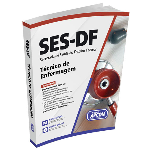 Apostila SES-DF 2021 - Técnico de Enfermagem