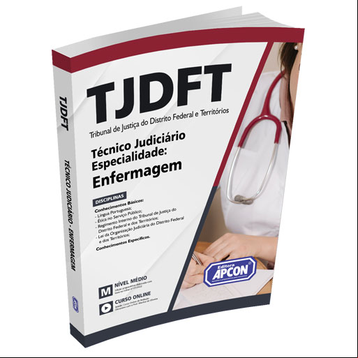 Apostila TJDFT 2022 - Técnico Judiciário - Enfermagem