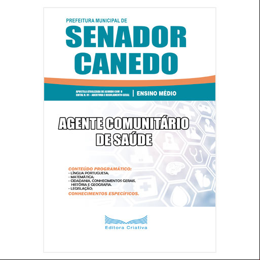 Apostila Pref. Senador Canedo-GO - Agente Comunitário de Saúde - 2019