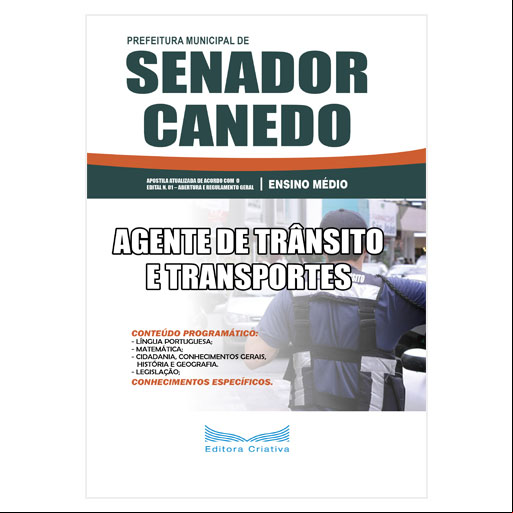 Apostila Pref. Senador Canedo-GO - Agente de Trânsito e Transportes - 2019