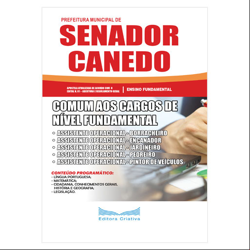 Apostila Pref. Senador Canedo-GO - Comum aos Cargos de Nível Fundamental - 2019