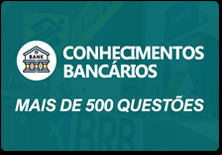 Caderno de Questões Online - Carreiras Bancárias: Conhecimentos Bancários