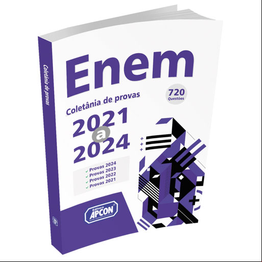 Coletânea de Provas ENEM - 720 Questões das Edições 2021 a 2024