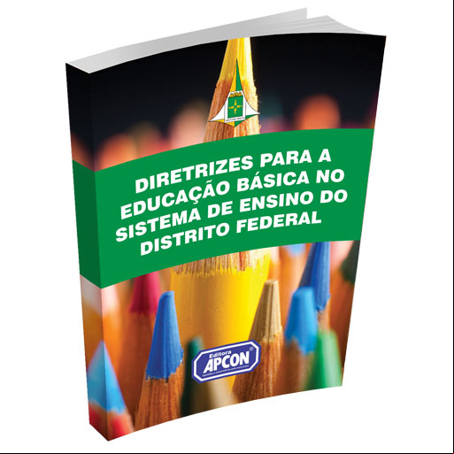 Livro Diretrizes para a Educação Básica no Sistema de ensino do Distrito Federal